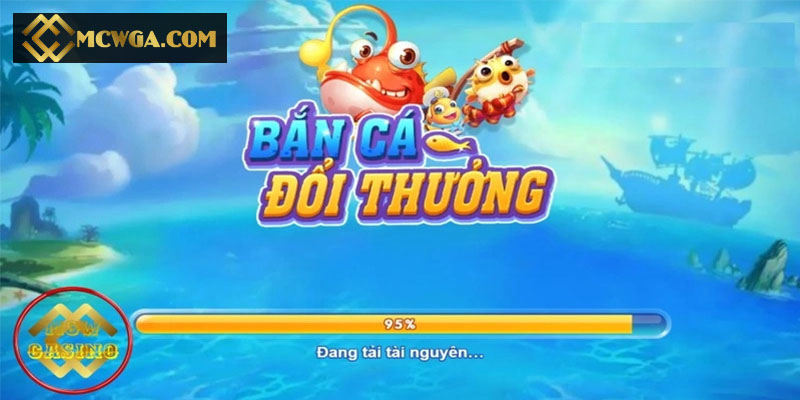 Chơi bắn cá MCW đổi thưởng to
